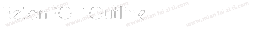 BetonPOT Outline字体转换